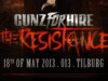 Gunz For Hire - The Resistance 2013